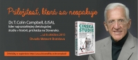 Dr. T.Colin Campbell na Slovensku už 8.októbra 2015 - nenechajte si ujsť!